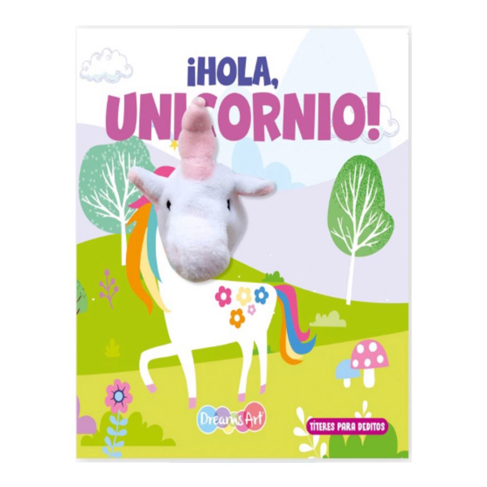 ¡Hola, Unicornio! Cuento con Títere, Dreams Art, BFBRI9991